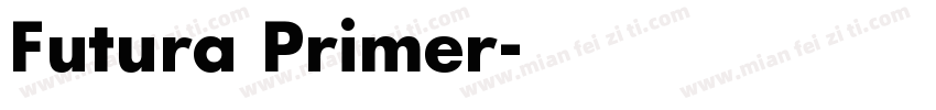 Futura Primer字体转换